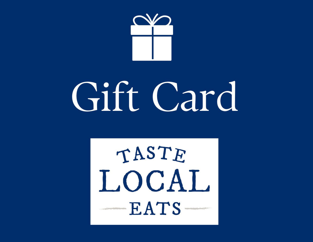 Taste Local Eats Gift Card. Local Gift